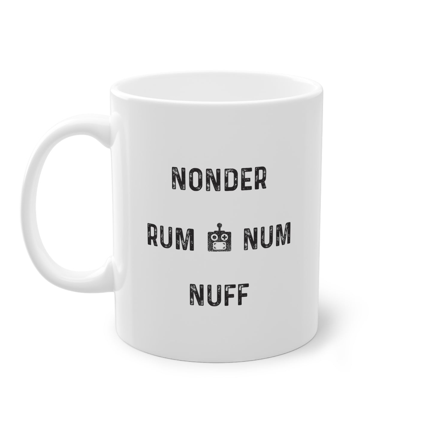 Nonder Rum Nun Nuff beidseitig Tasse 330ml
